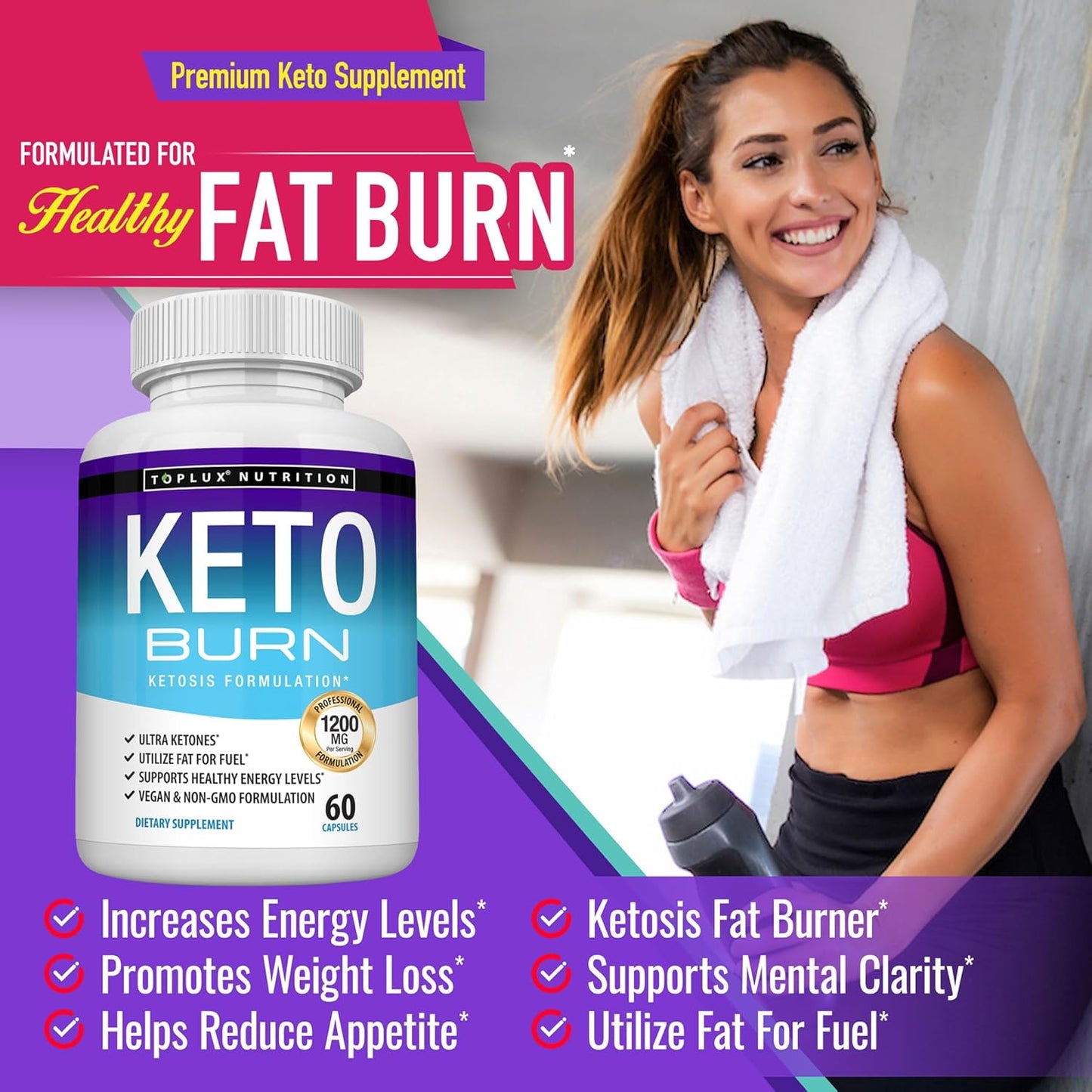 Keto Burn Pills Ketosis Weight Loss - 1200 Mg Ultra Advanced Natural Ketogenic Fat Burner Using Ketone Diet for Men Women